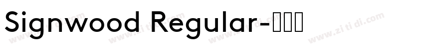 Signwood Regular字体转换